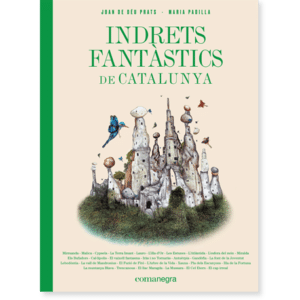 Indrets fantàstics de Catalunya