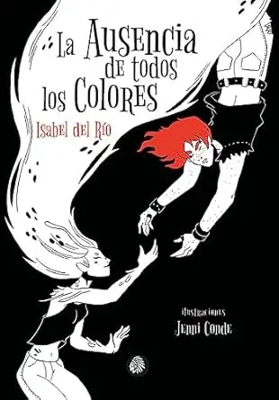La ausencia de todos los colores - Firmado