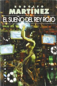 El sueño del rey rojo