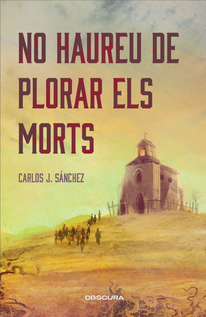 No haureu de plorar els morts