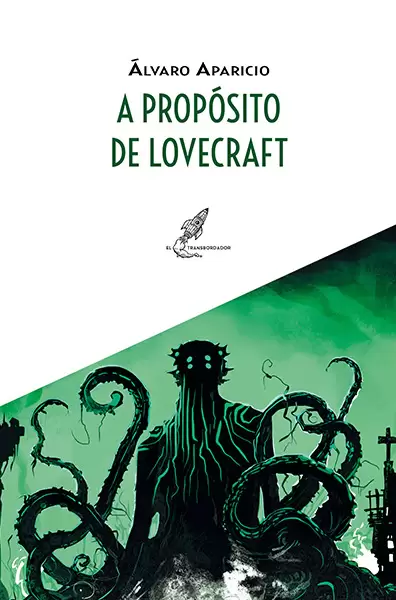 A propósito de Lovecraft